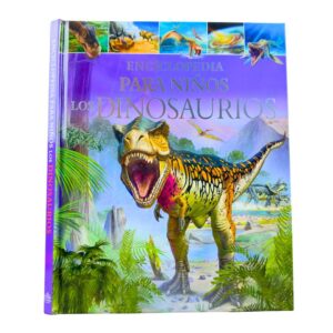 Enciclopedia para niños Los Dinosaurios