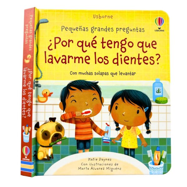 ¿Por qué tengo que lavarme los dientes?