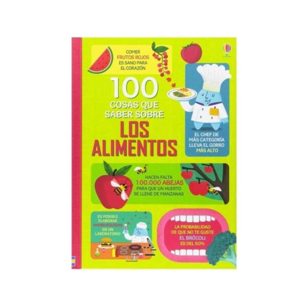100 Cosas que Saber Sobre los Alimentos
