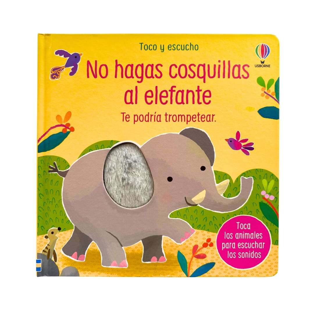 No Hagas Cosquillas al Elefante - Toco y Escucho