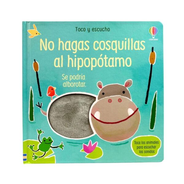 No Hagas Cosquillas al Hipopótamo - Toco y Escucho