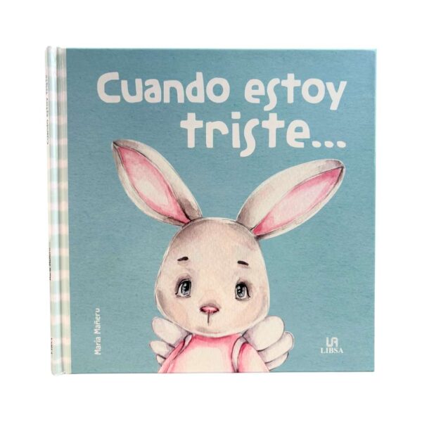 Cuando estoy triste