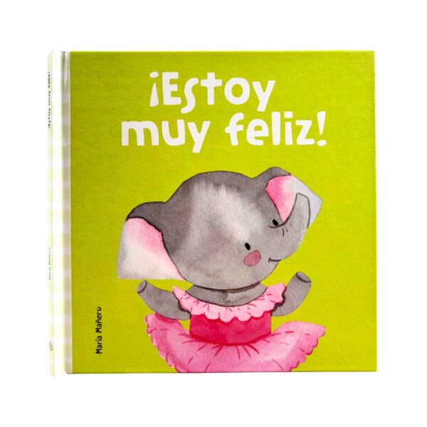 ¡Estoy muy Feliz!