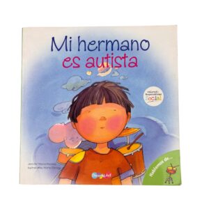 Mi Hermano es Autista