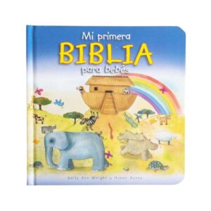 Mi Primera Biblia para Bebés