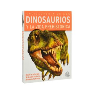 Los Dinosaurios y la Vida Prehistórica - Enciclopedia