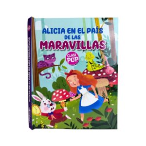 Alicia En El Pais De Las Maravillas - Clasi Pop Up
